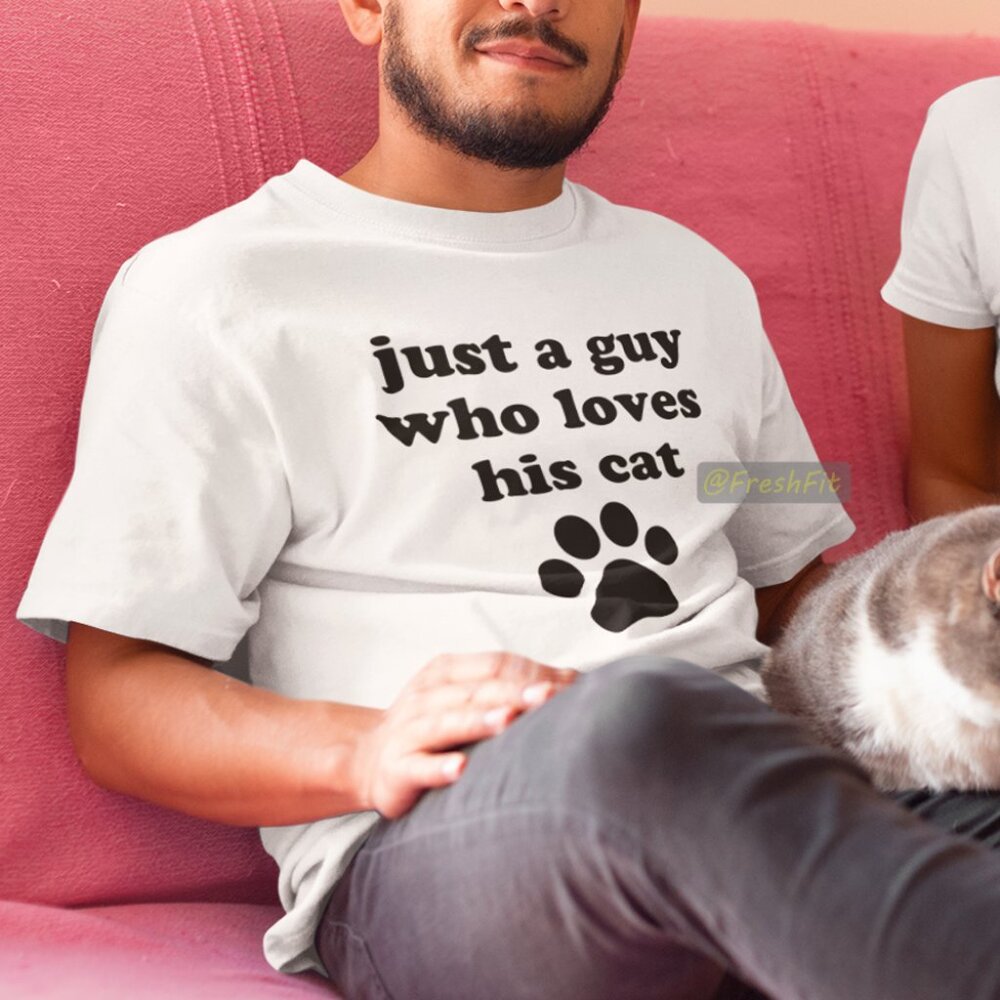 🆕Just A Guy Who Loves His Cat White T-Shirt Graphic Tee